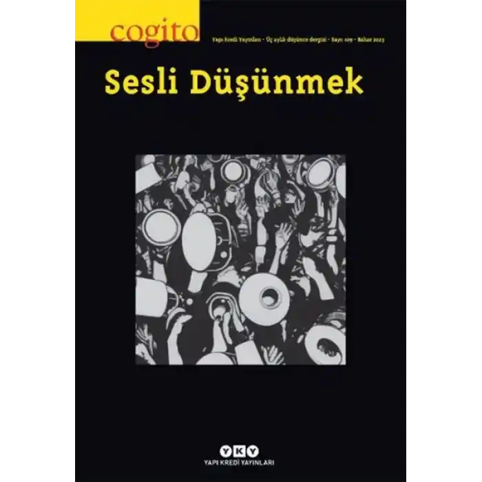 Cogito Dergisi Sayı 109 Sesli Düşünmek
