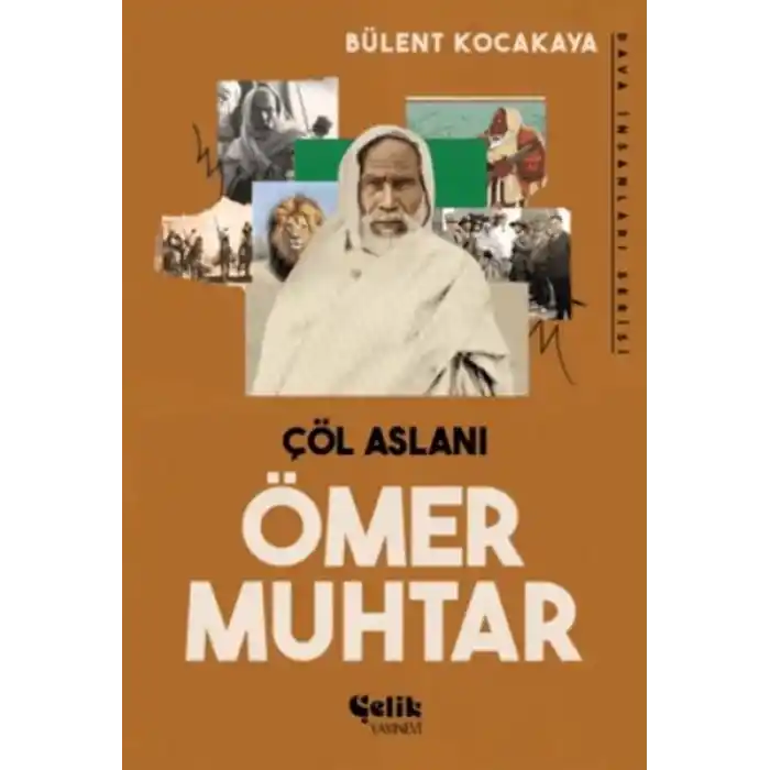 Çöl Aslanı Ömer Muhtar