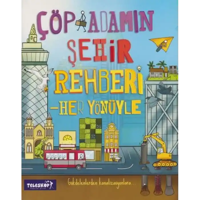 Çöp Adamın Şehir Rehberi