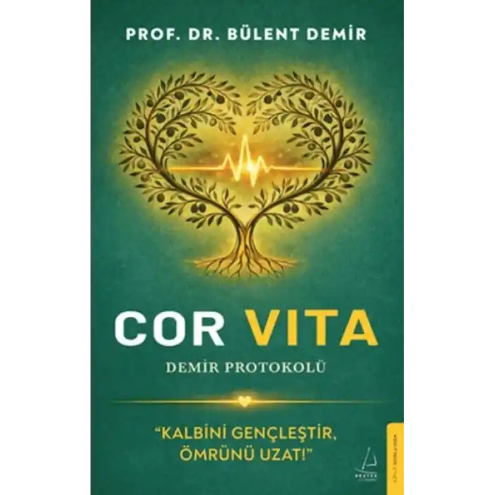 Cor Vita: Demir Protokolü