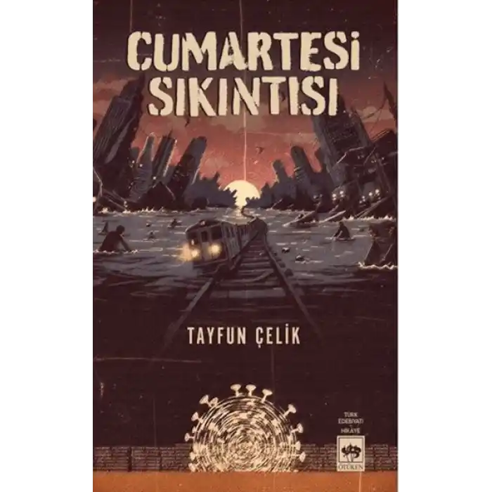 Cumartesi Sıkıntısı