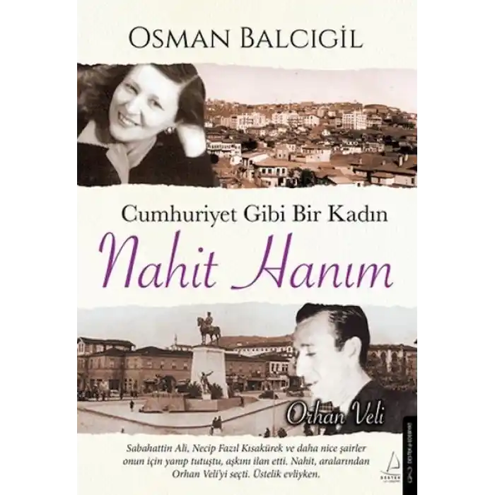 Cumhuriyet Gibi Bir Kadın – Nahit Hanım