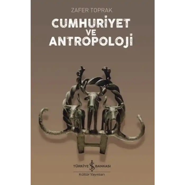 Cumhuriyet ve Antropoloji