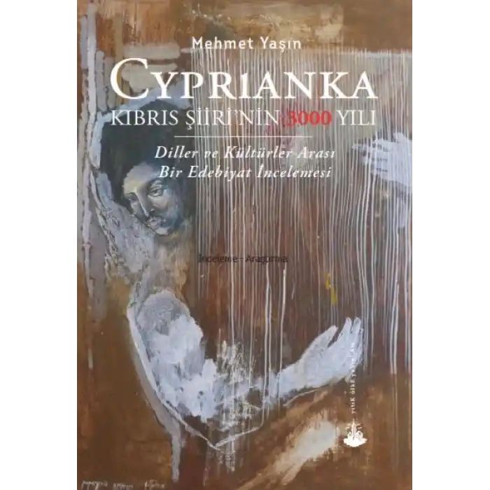 Cyprianka - Kıbrıs Şiiri’nin 3000 Yılı