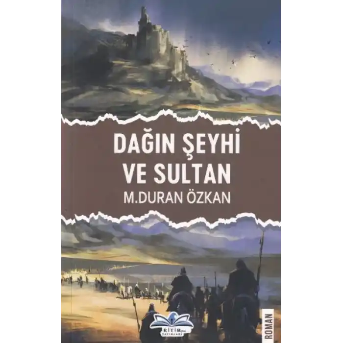 Dağın Şeyhi ve Sultan