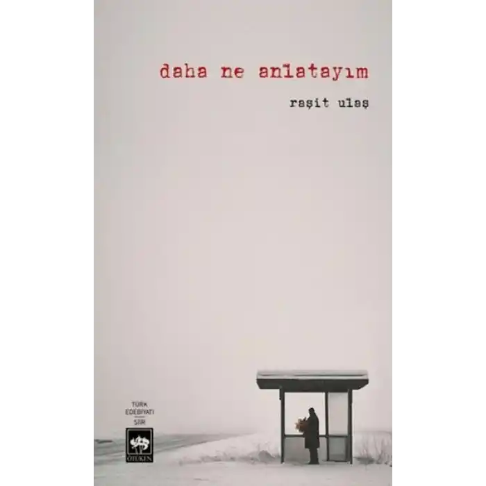 Daha Ne Anlatayım