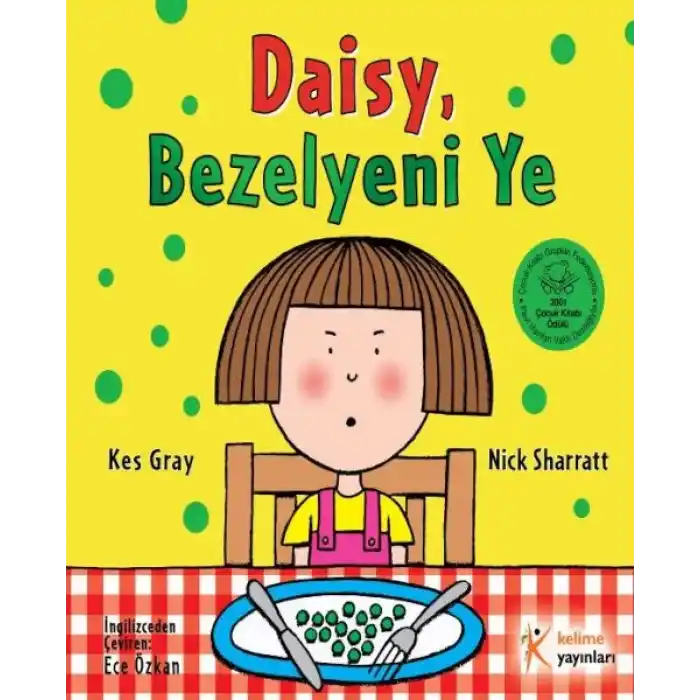 Daisy, Bezelyeni Ye