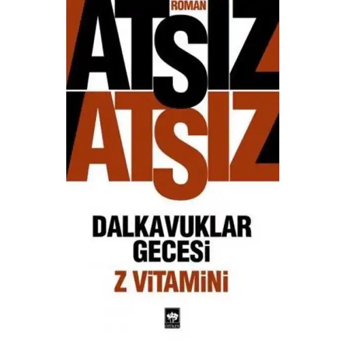 Dalkavuklar Gecesi - Z Vitamini