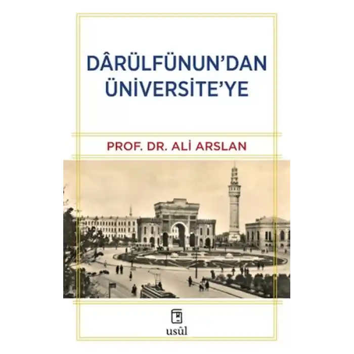 Dârülfünun’dan Üniversite’ye