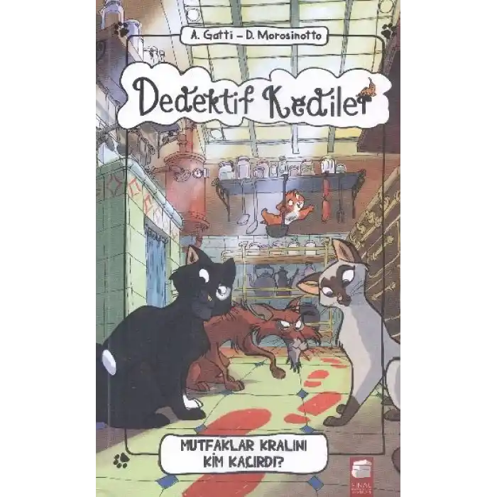 Dedektif Kediler Mutfaklar Kralını Kim Kaçırdı