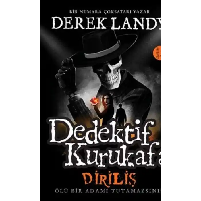 Dedektif Kurukafa -  Diriliş (Ciltli)