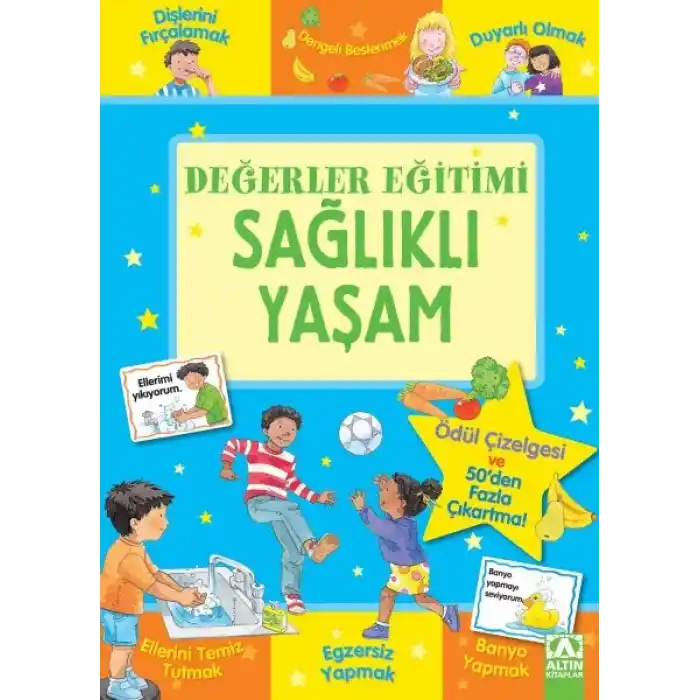 Değerler Eğitimi-Sağlıklı Yaşam