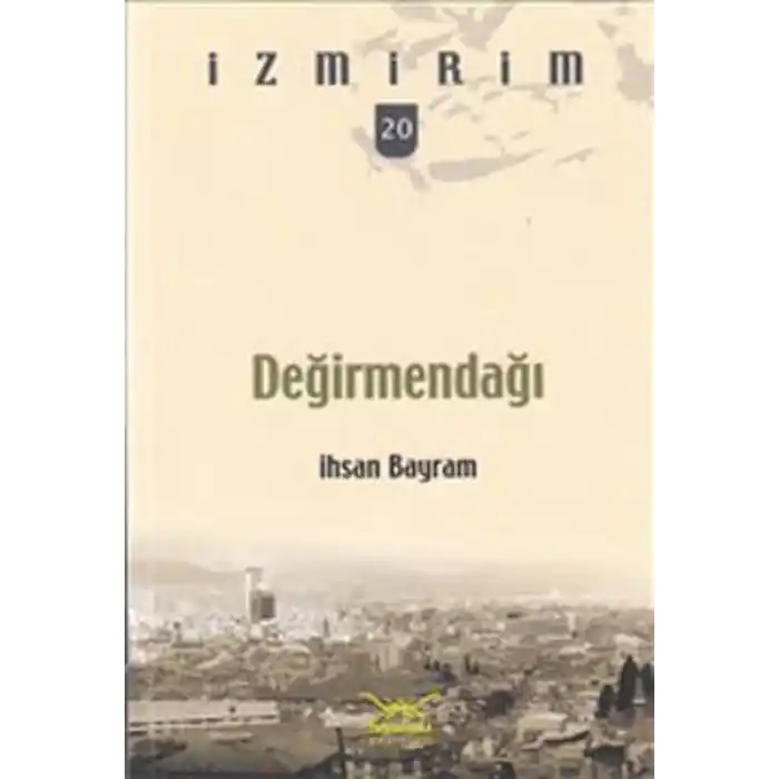 Değirmendağı / İzmirim-20