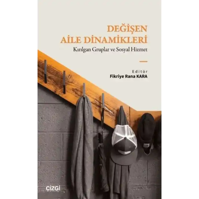 Değişen Aile Dinamikleri