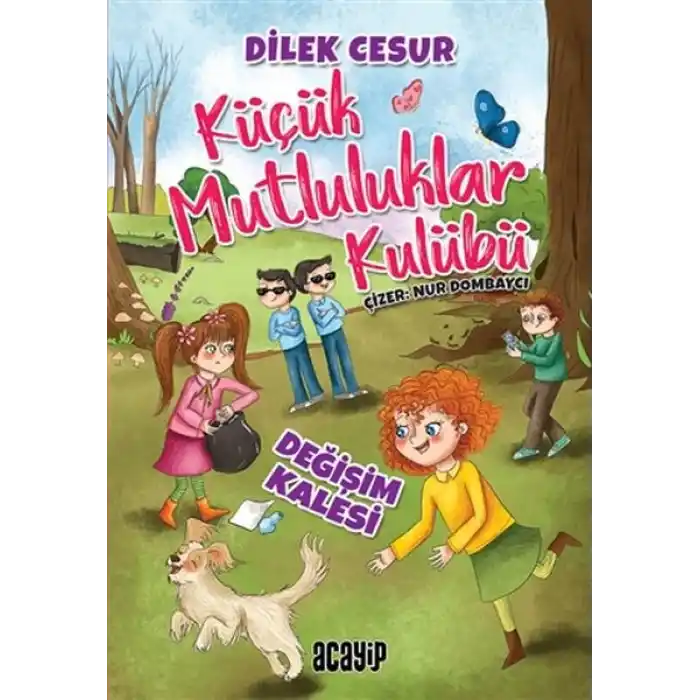 Değişim Kalesi - Küçük Mutluluklar Kulübü