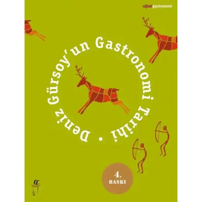 Deniz Gürsoyun Gastronomi Tarihi