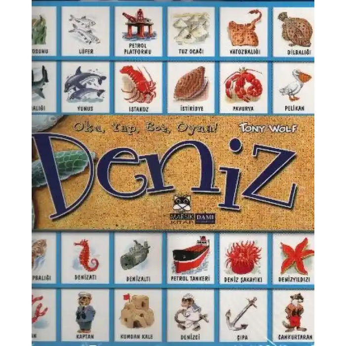 Deniz : Oku Yap Boz Oyna