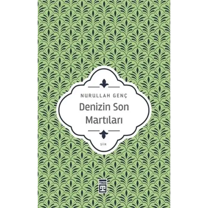 Denizin Son Martıları