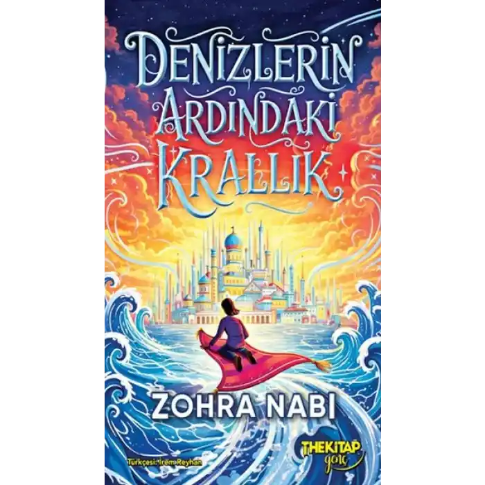 Denizlerin Ardındaki Krallık (Ciltli)