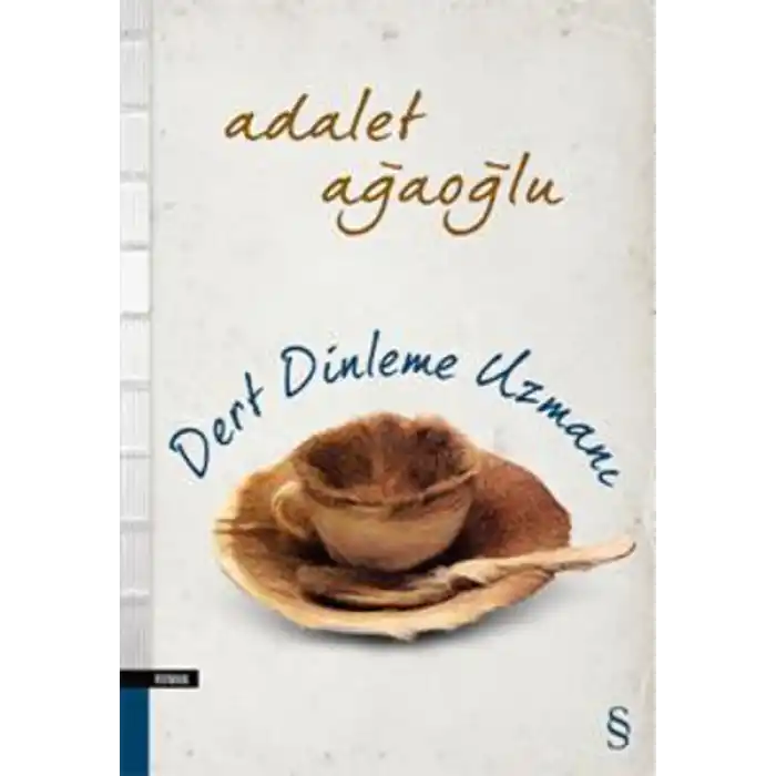 Dert Dinleme Uzmanı