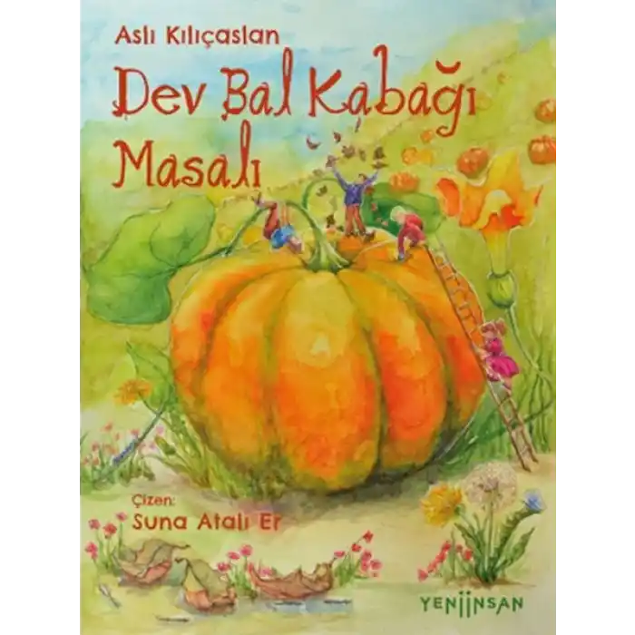 Dev Bal Kabağı Masalı