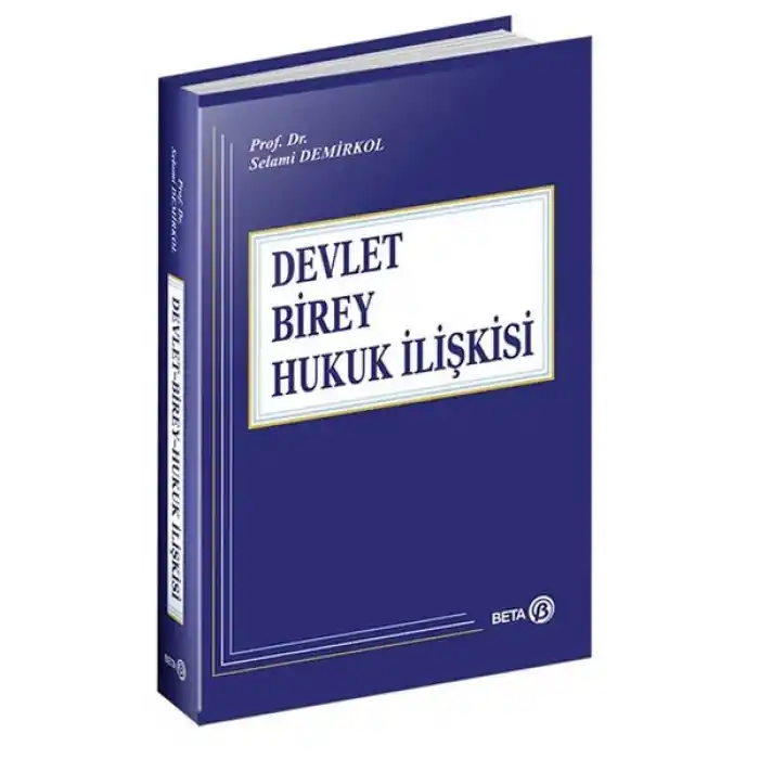 Devlet-Birey-Hukuk İlişkisi