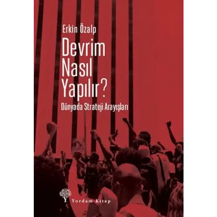 Devrim Nasıl Yapılır?