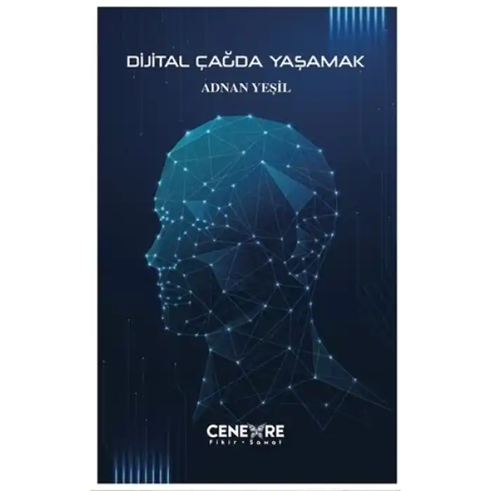 Dijital Çağda Yaşamak