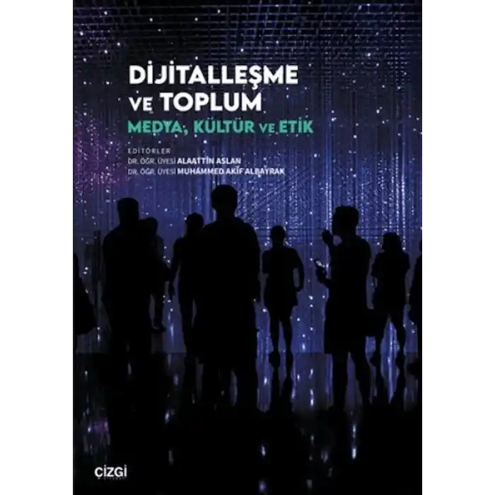 Dijitalleşme ve Toplum