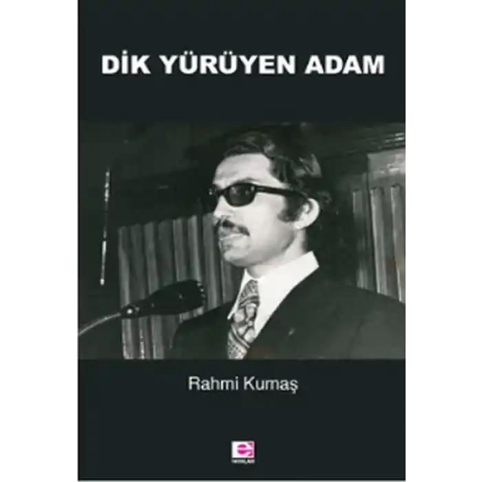 Dik Yürüyen Adam