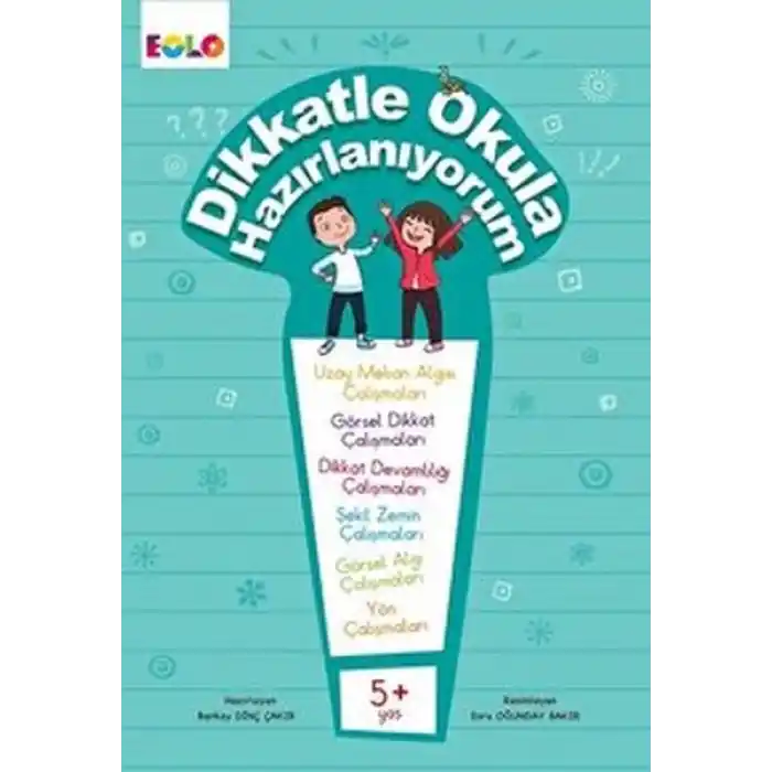 Dikkatle Okula Hazırlanıyorum