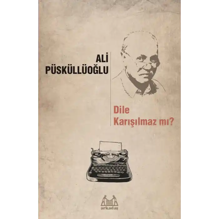 Dile Karışılmaz mı?