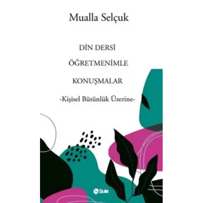 Din Dersi Öğretmenimle Konuşmalar