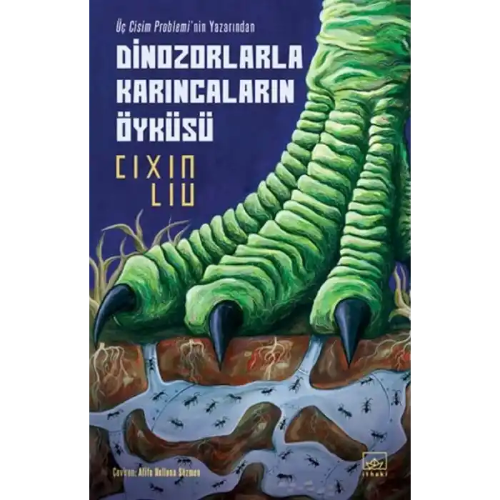 Dinozorlarla Karıncaların Öyküsü