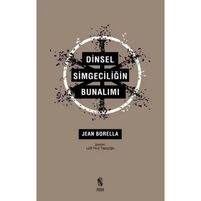 Dinsel Simgeciliğin Bunalımı
