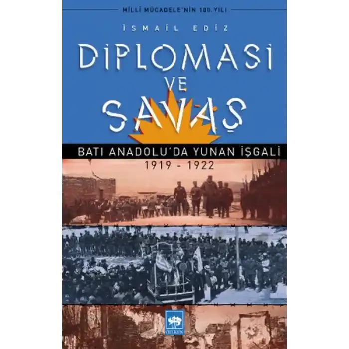Diplomasi ve Savaş