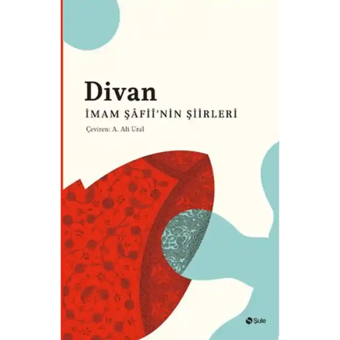 Divan - İmam Şafiinin Şiirleri