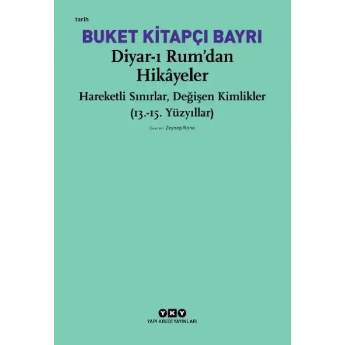 Diyar-ı Rum’dan Hikayeler