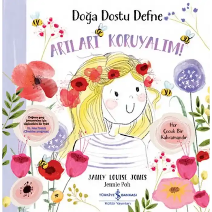 Doğa Dostu Defne - Arıları Koruyalım!