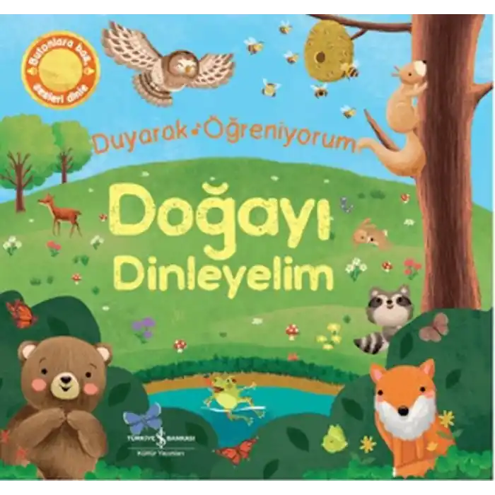 Doğayı Dinleyelim - Duyarak Öğreniyorum
