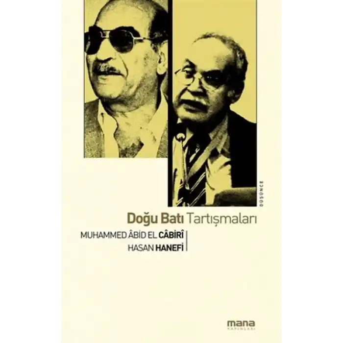 Doğu Batı Tartışmaları