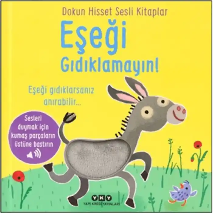 Dokun Hisset Sesli Kitaplar - Eşeği Gıdıklamayın!