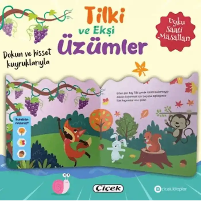 Dokun ve Hisset Kuyruklarıyla – Tilki ve Ekşi Üzümler
