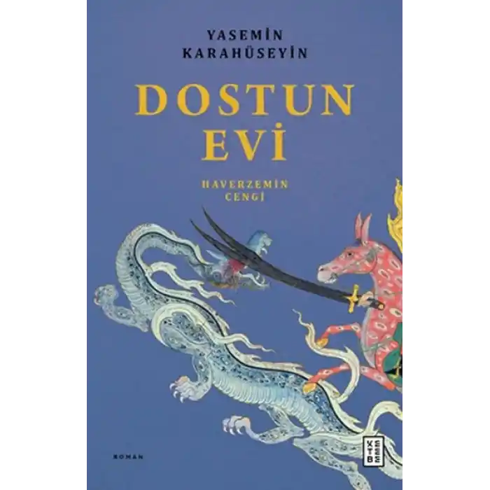 Dostun Evi