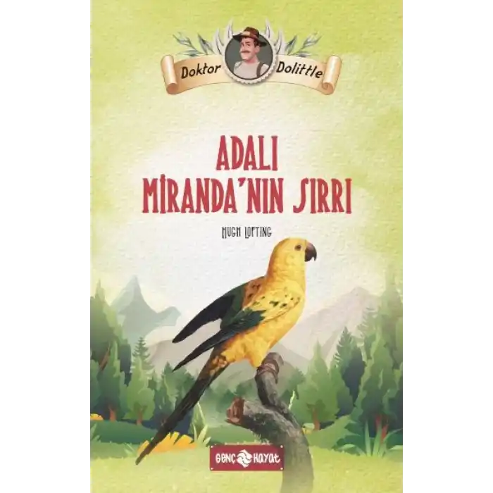 Dr. Dolittle Adalı Miranda’nın Sırrı