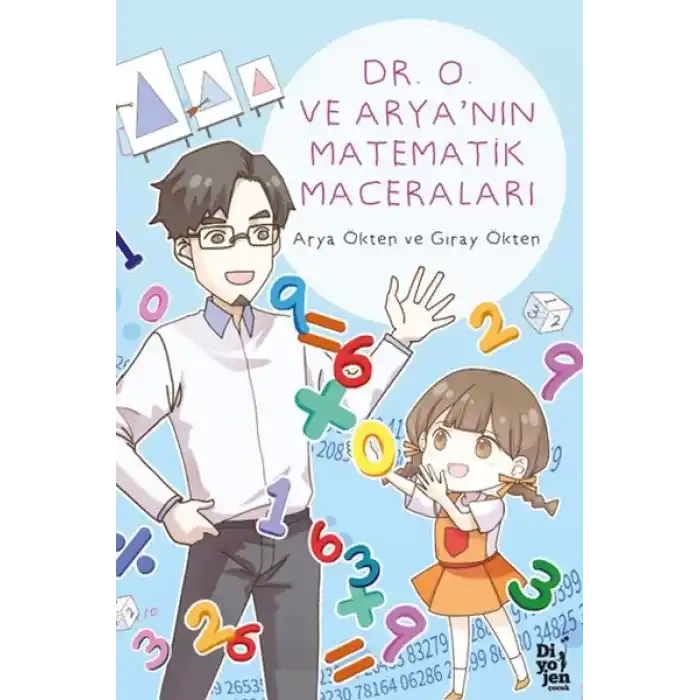 Dr. O ve Arya’nın Matematik Maceraları