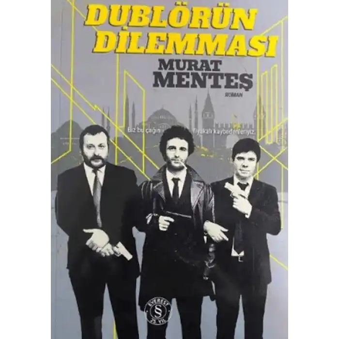 Dublörün Dilemması