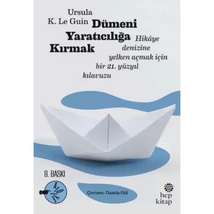 Dümeni Yaratıcılığa Kırmak