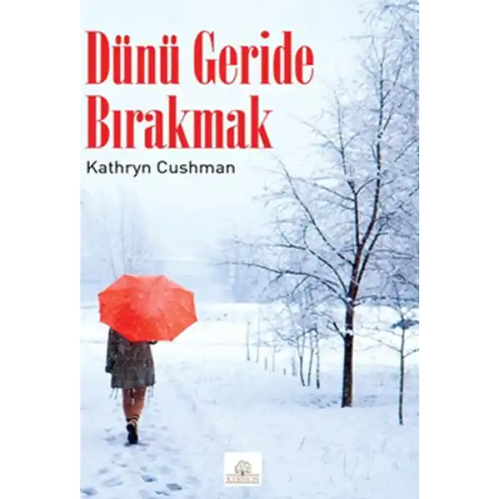 Dünü Geride Bırakmak