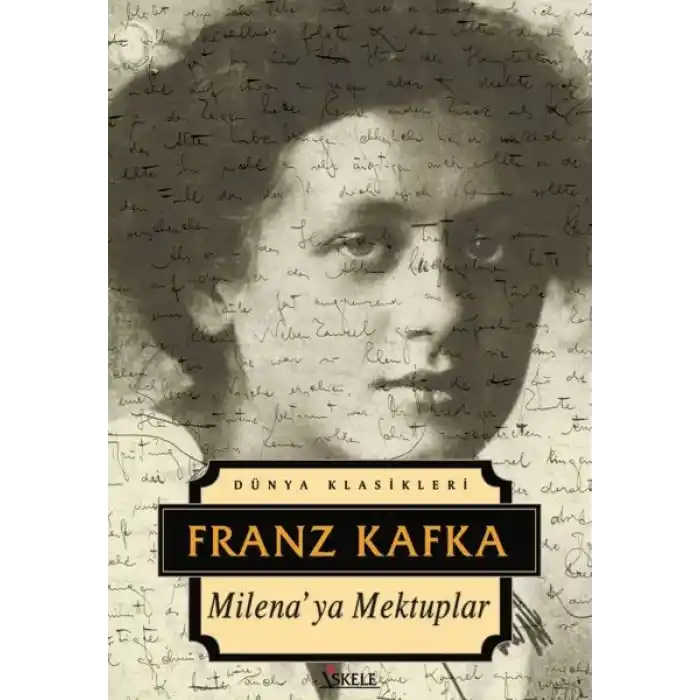 Dünya Klasikleri - Milenaya Mektuplar